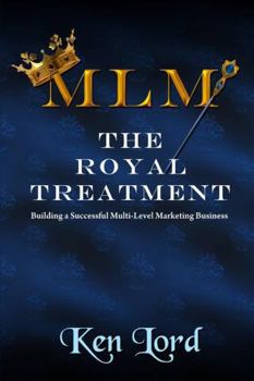 Paperback MLM: The Royal Treatment Book