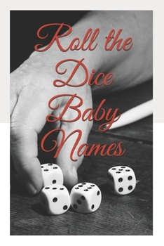 Paperback Roll the Dice Baby Names Book