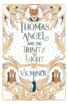 Paperback Thomas Angel and the Trinity of Light Book