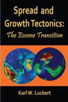 Paperback Spread and Growth Tectonics: the Eocene Transition Book