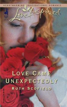 Mass Market Paperback Love Came Unexpectedly Book