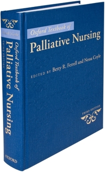 Hardcover Oxford Textbook of Palliative Nursing Book