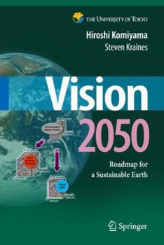 Hardcover Vision 2050: Roadmap for a Sustainable Earth Book