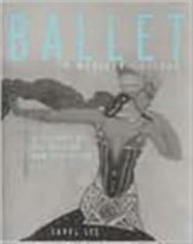 Paperback Ballet in Western Culture: A History of Its Origins and Evolution Book