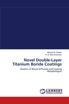 Paperback Novel Double-Layer Titanium Boride Coatings Book