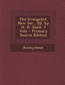 Paperback Evangelist. New Ser., Ed. by H. H. Snell. 3 Vols [Portuguese] Book