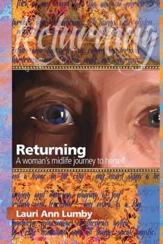 Paperback Returning: A Woman's Midlife Journey to Herself Book