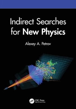 Paperback Indirect Searches for New Physics Book