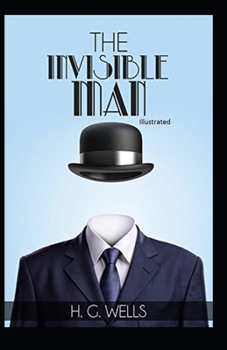 Paperback The Invisible Man Illustrated Book