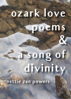 Paperback ozark love poems and a song of divinity Book