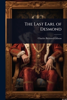Paperback The Last Earl of Desmond Book