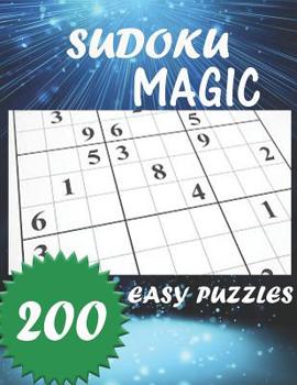 Paperback Sudoku Magic: 200 Easy Sudoku Puzzles Book