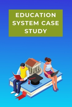 Paperback Education System Case Study Book