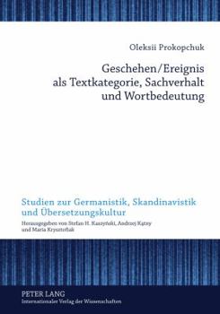 Hardcover Geschehen/Ereignis ALS Textkategorie, Sachverhalt Und Wortbedeutung [German] Book