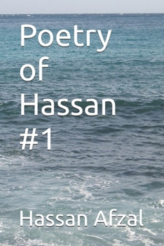 Poetry of Hassan #1