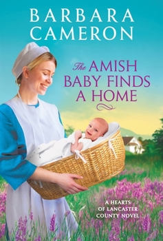 Mass Market Paperback The Amish Baby Finds a Home Book