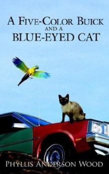 Paperback A Five-Color Buick and a Blue-Eyed Cat Book