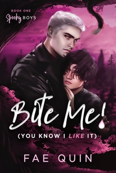Paperback Bite Me! (You Know I Like It) MM Paranormal Vampire Romance Book