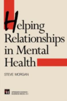 Paperback Helping Relationships in Mental Health Book