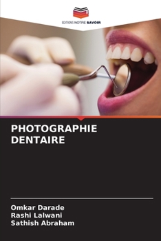 Paperback Photographie Dentaire [French] Book