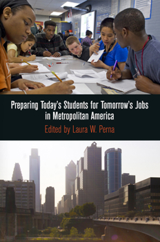 Hardcover Preparing Today's Students for Tomorrow's Jobs in Metropolitan America Book