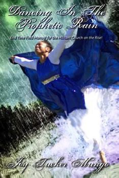 Paperback Dancing in the Prophetic Rain Book