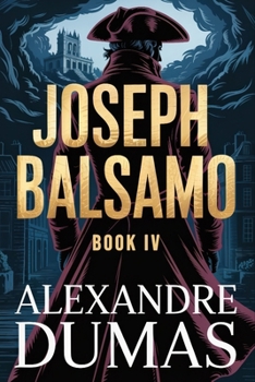 Paperback Joseph Balsamo - Book 4: A New Translation Book