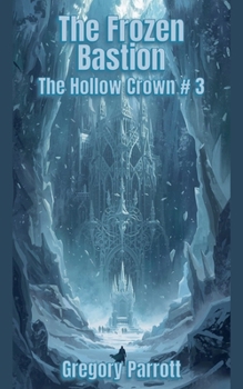Paperback The Frozen Bastion Book