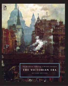 Paperback The Broadview Anthology of British Literature Volume 5: The Victorian Era - Second Edition Book