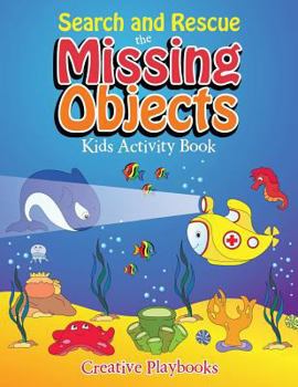 Paperback Search and Rescue the Missing Objects Kids Activity Book