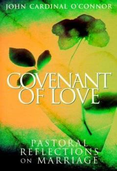 Paperback Covenant of Love: Pastoral Reflections on Marriage Book