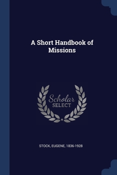 Paperback A Short Handbook of Missions Book