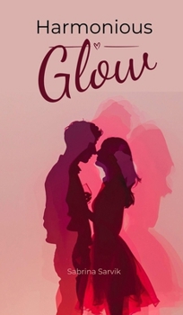 Hardcover Harmonious Glow Book