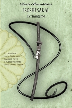 Paperback Isoshi Sakai, il crisantemo [Italian] Book