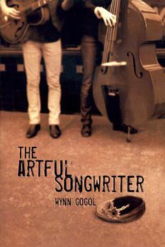 Paperback The Artful Songwriter Book