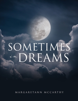 Paperback Sometimes in Dreams Book