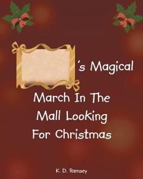 Paperback 's Magical March In The Mall Looking For Christmas Book