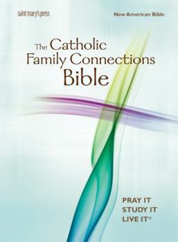 Paperback The Catholic Family Connections Bible-Nab-Paperback Book