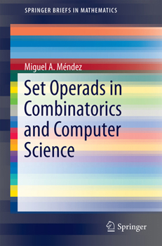 Paperback Set Operads in Combinatorics and Computer Science Book