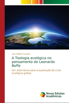 Paperback A Teologia ecológica no pensamento de Leonardo Boffe [Portuguese] Book
