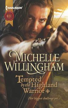 Tempted by the Highland Warrior - Book #3 of the MacKinloch Clan