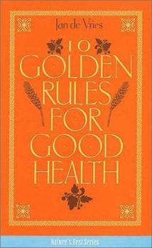 Paperback 10 Golden Rules for Good Health Book