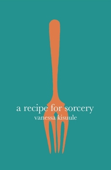 Paperback A Recipe for Sorcery Book