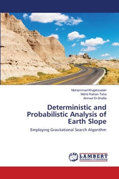 Paperback Deterministic and Probabilistic Analysis of Earth Slope Book