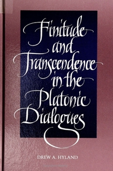Paperback Finitude and Transcendence in the Platonic Dialogues Book