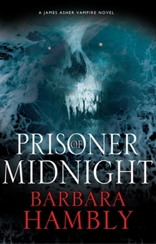 Prisoner of Midnight - Book #8 of the James Asher
