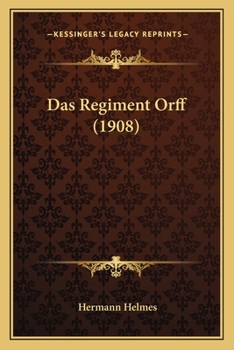 Paperback Das Regiment Orff (1908) [German] Book