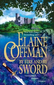 By Fire and by Sword - Book #3 of the Graham-Lennox
