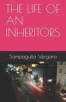 Paperback The Life of an Inheritors Book
