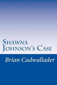 Paperback Shawna Johnson's Case Book
